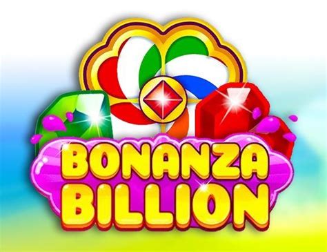 Bonanza Billion .